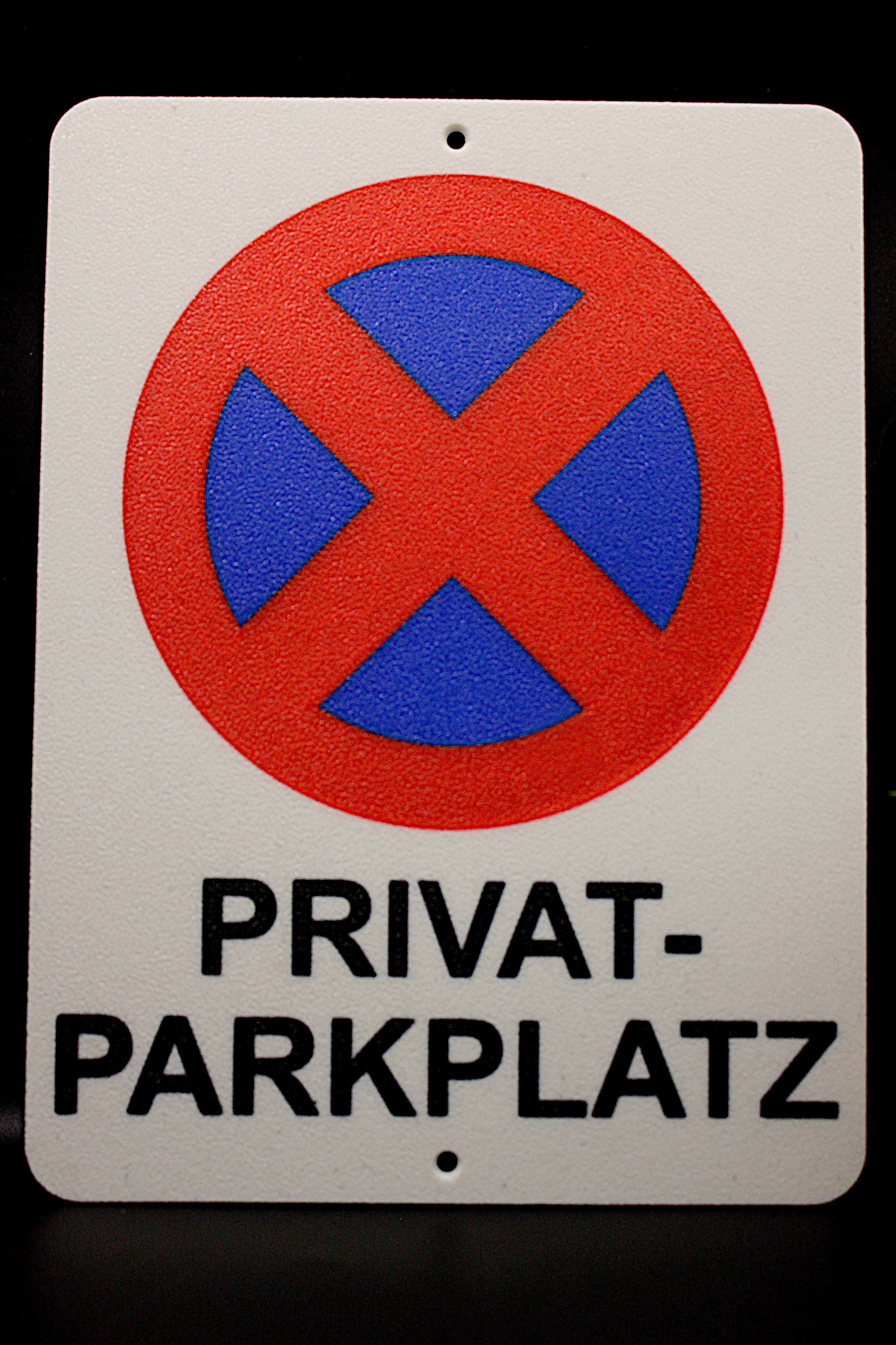 Halten&Parken Verboten Privat Parkplatz – 3D-gedrucktes Produkt von Scherer 3D